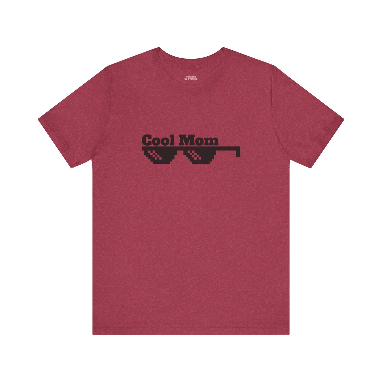 Cool Mom - Unisex Tee