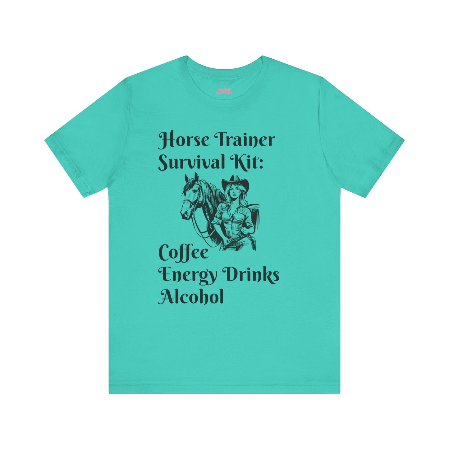 Horse Trainer Survival Kit - Unisex Tee