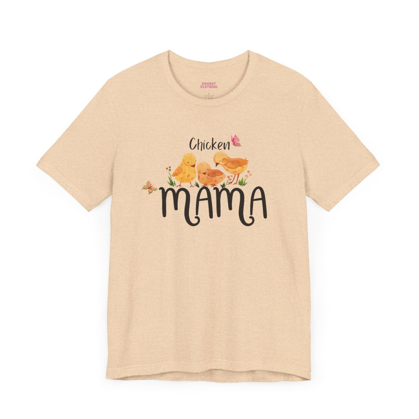 Chicken Mama - Unisex Tee