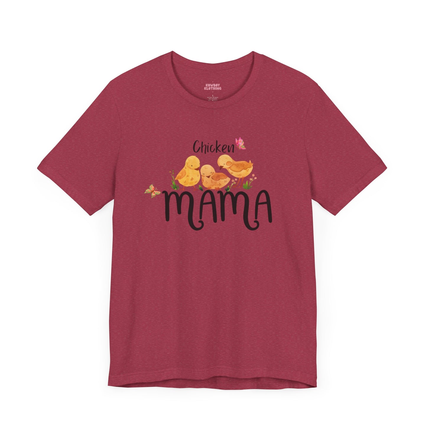 Chicken Mama - Unisex Tee