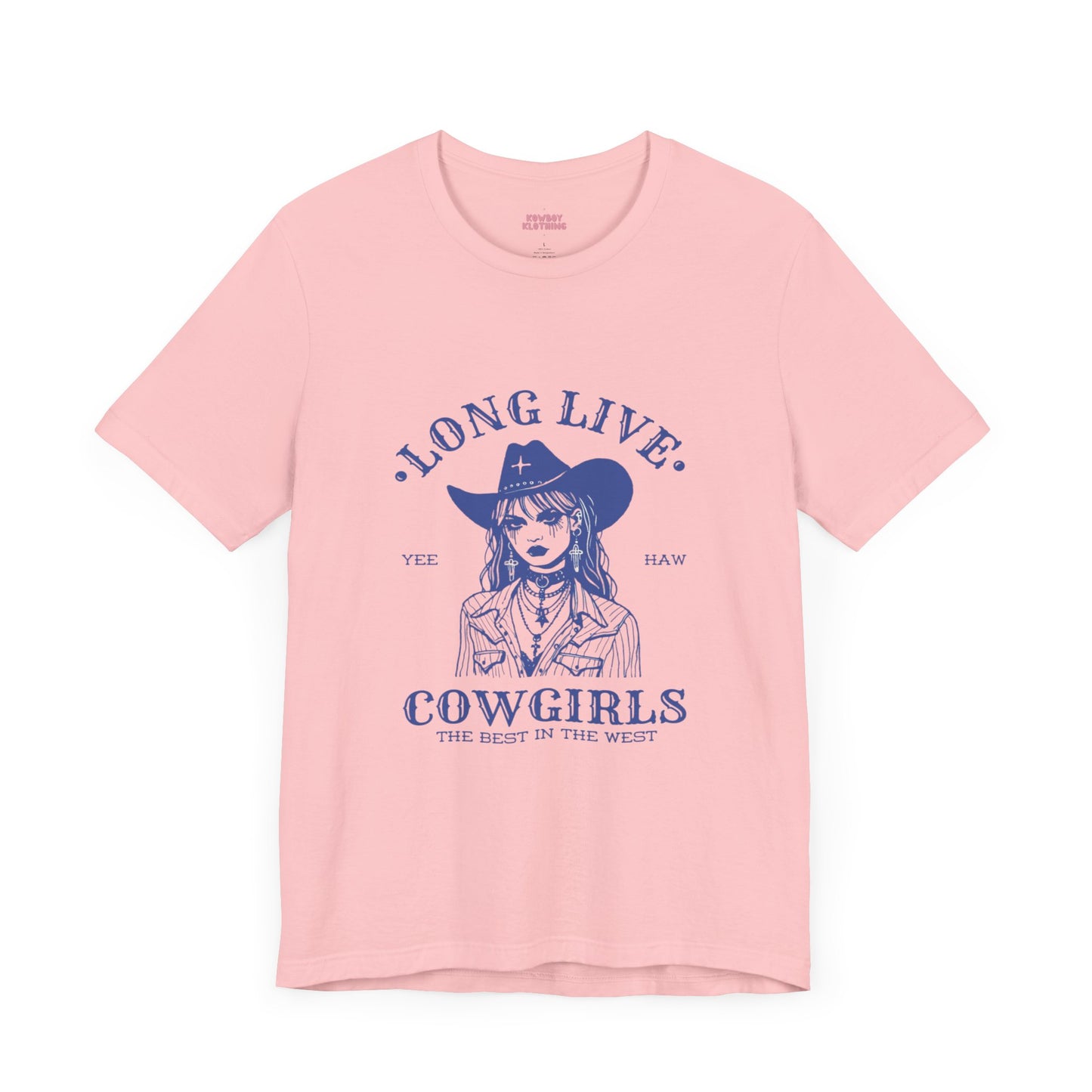 Long Live Cowgirls - Unisex Tee