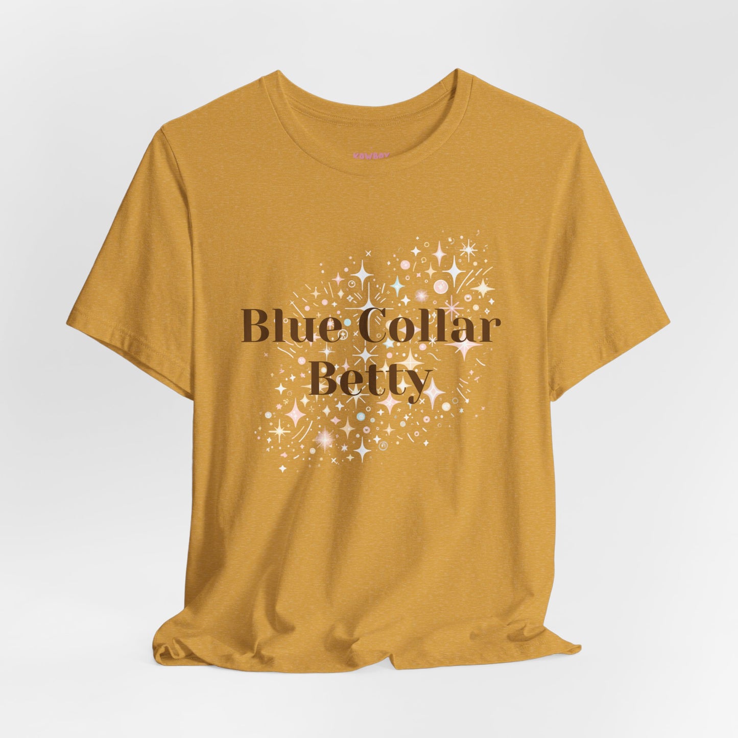 Blue Collar Betty - Unisex Tee