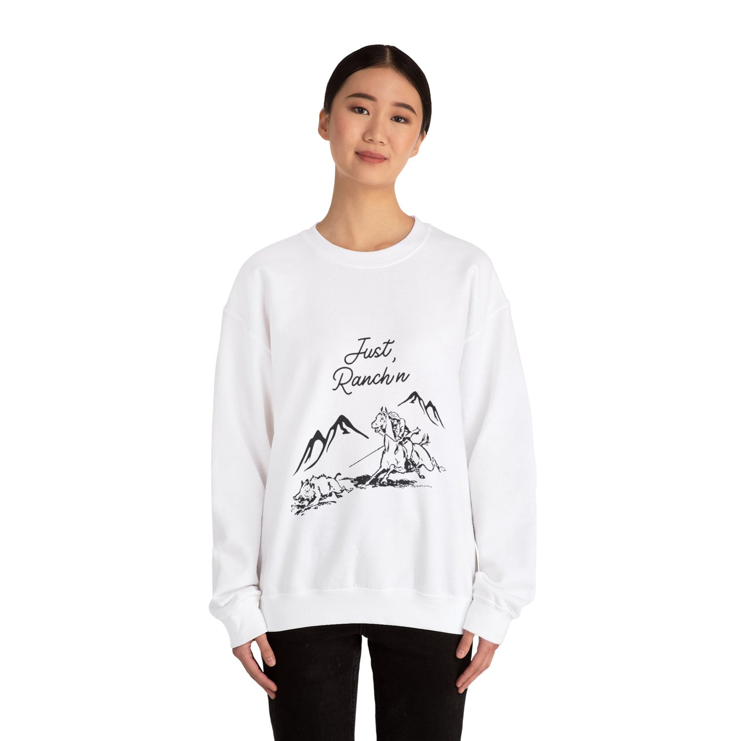 Just Ranch'n - Unisex Crewneck Sweatshirt