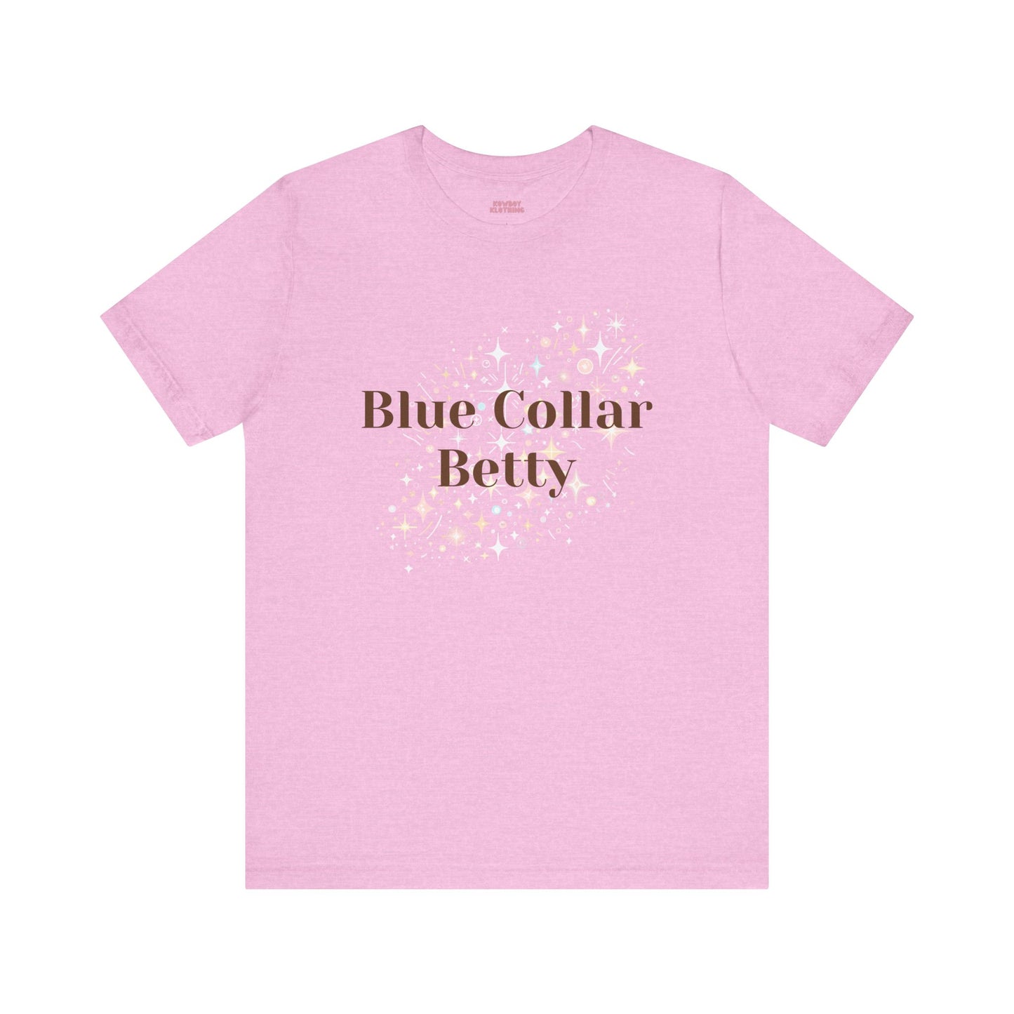 Blue Collar Betty - Unisex Tee