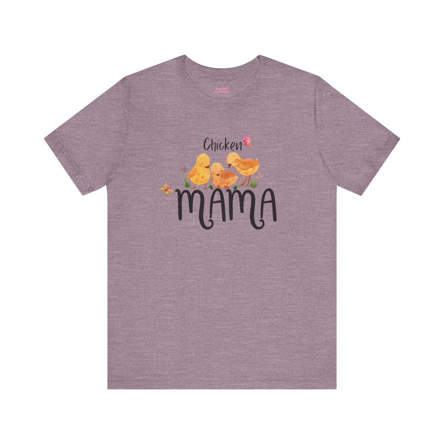 Chicken Mama - Unisex Tee