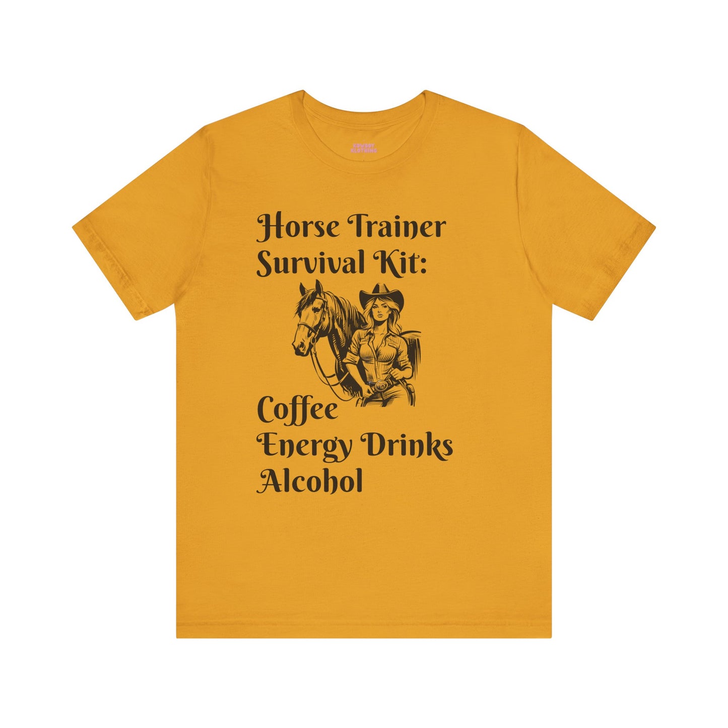 Horse Trainer Survival Kit - Unisex Tee