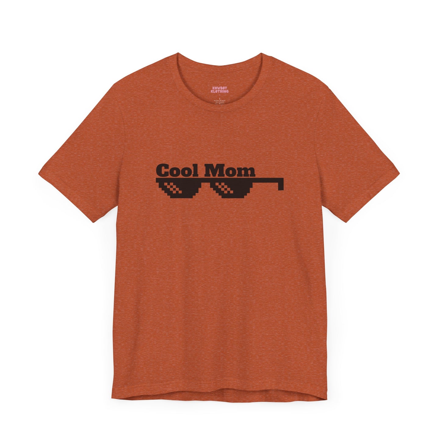 Cool Mom - Unisex Tee