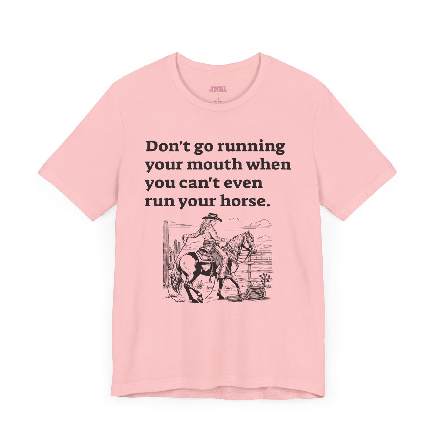 Don't go running your mouth - Unisex Tee