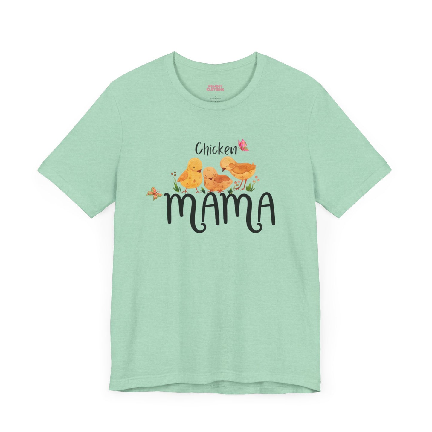 Chicken Mama - Unisex Tee