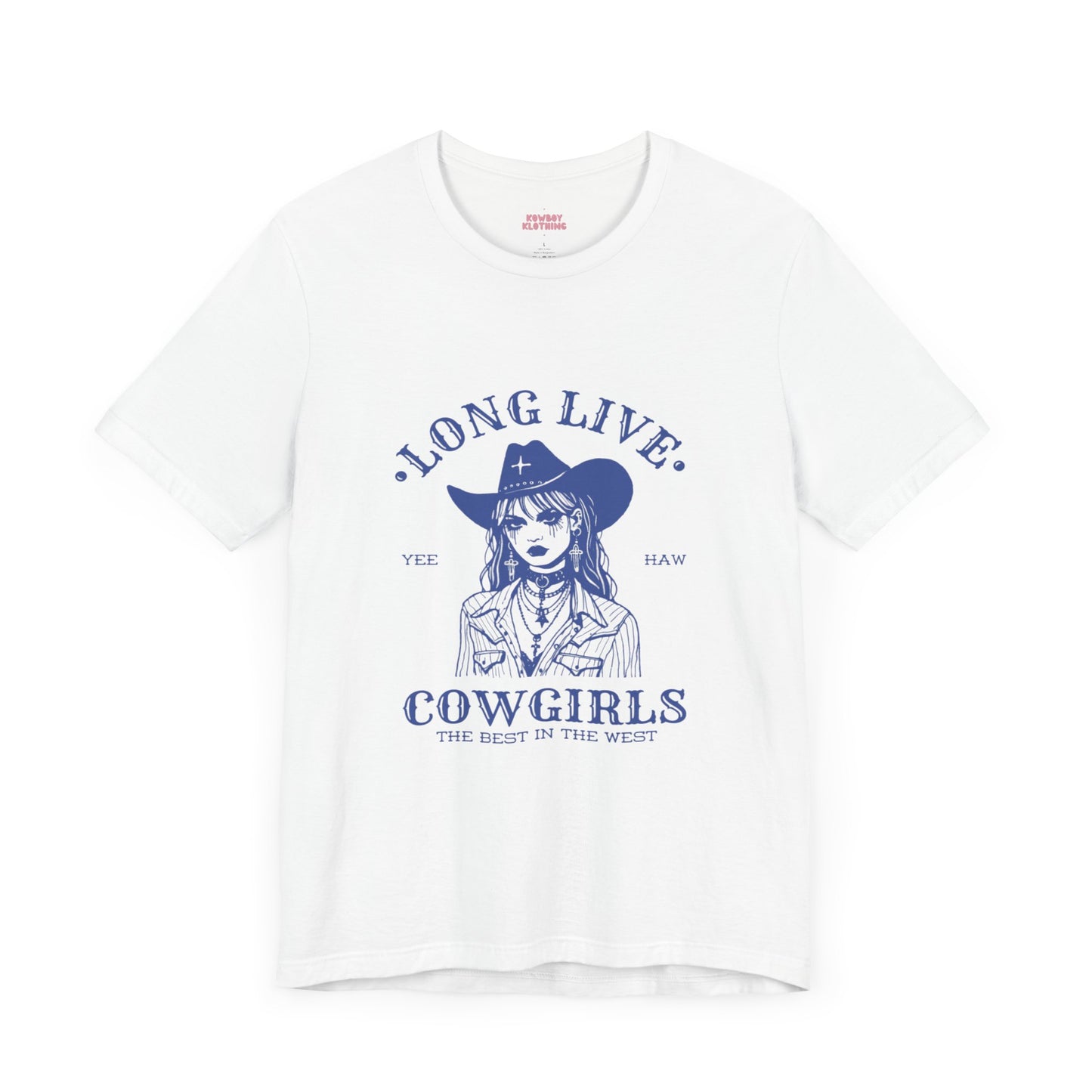 Long Live Cowgirls - Unisex Tee