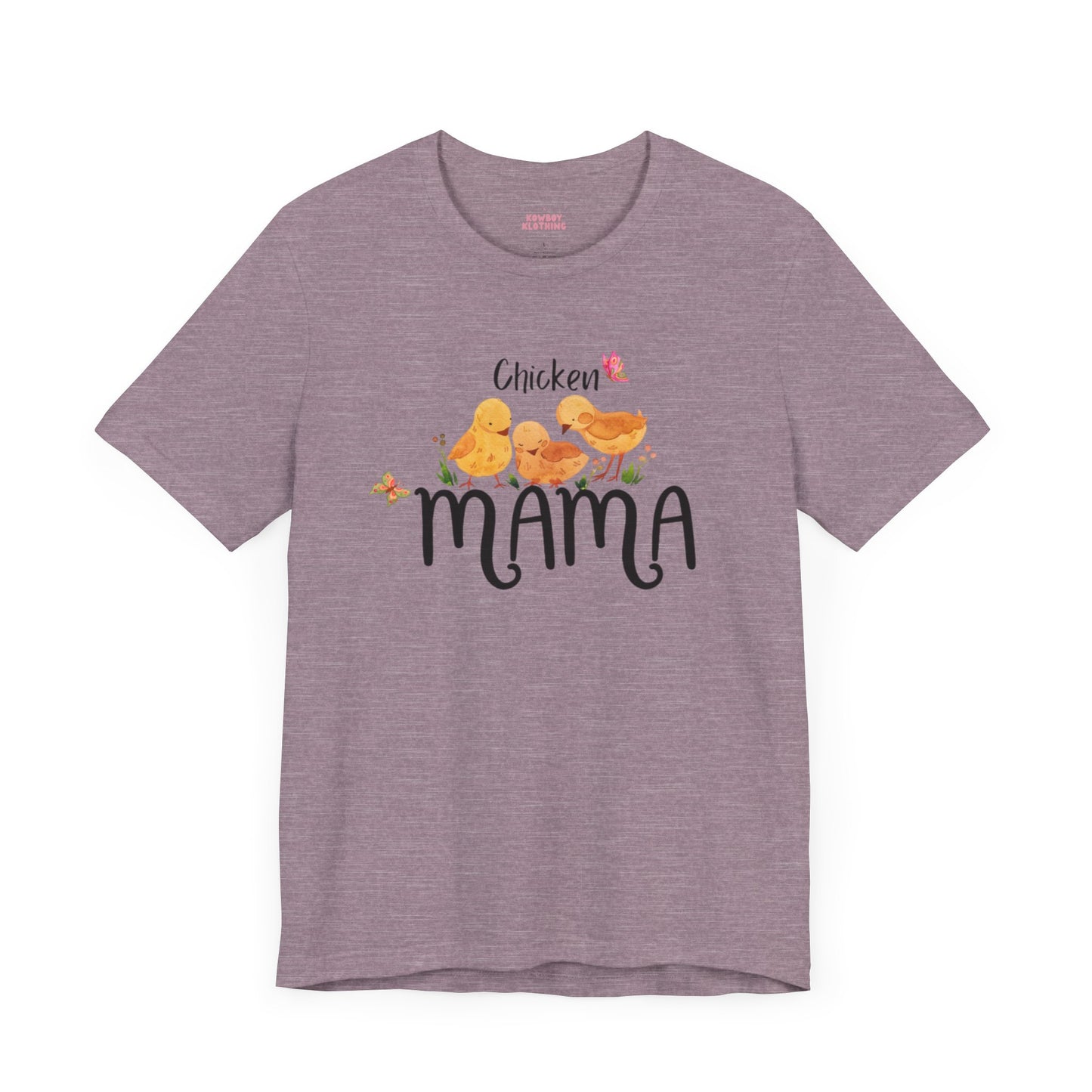 Chicken Mama - Unisex Tee