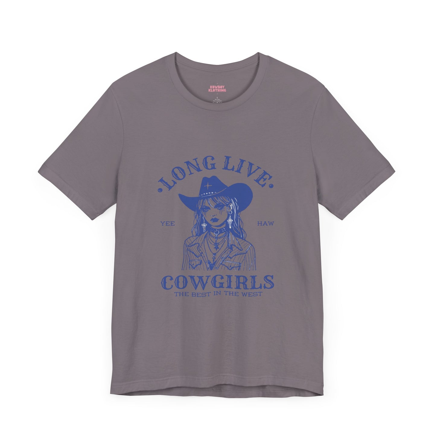 Long Live Cowgirls - Unisex Tee