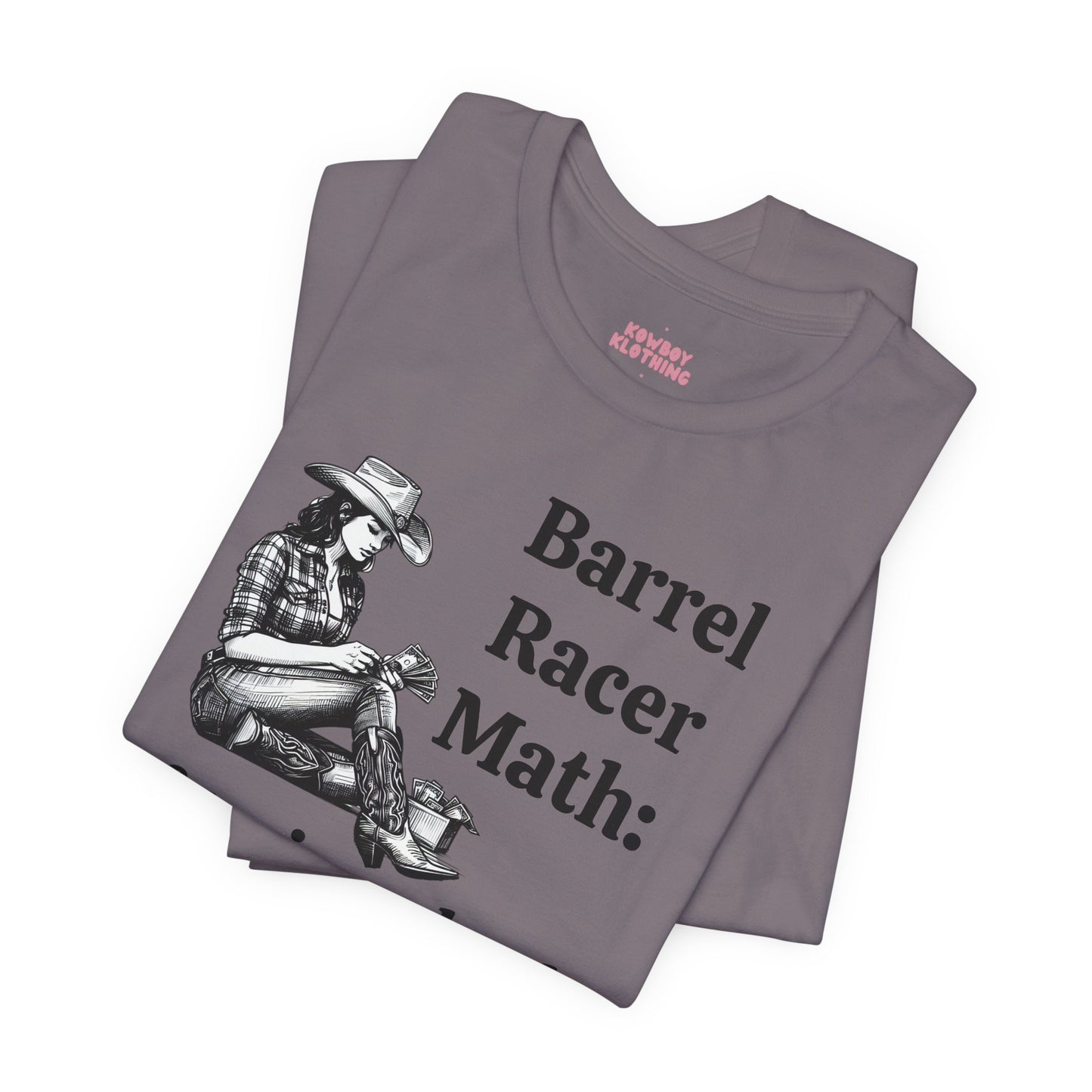 Barrel Racer Math - Unisex Tee