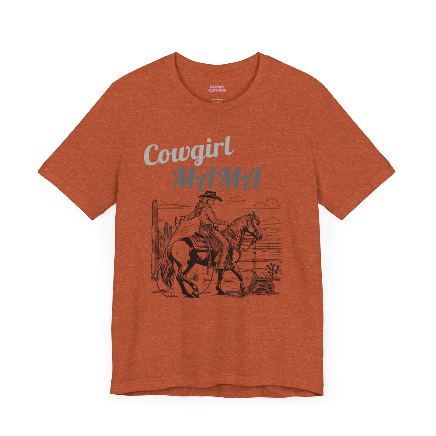 Cowgirl Mama - Unisex Tee