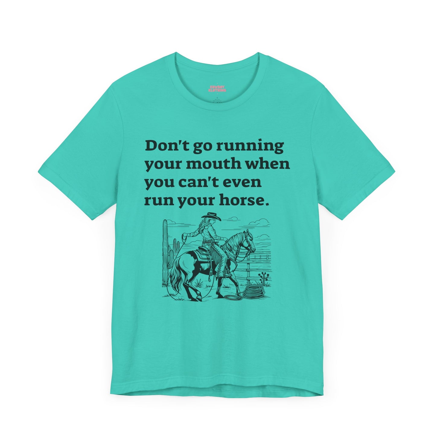 Don't go running your mouth - Unisex Tee