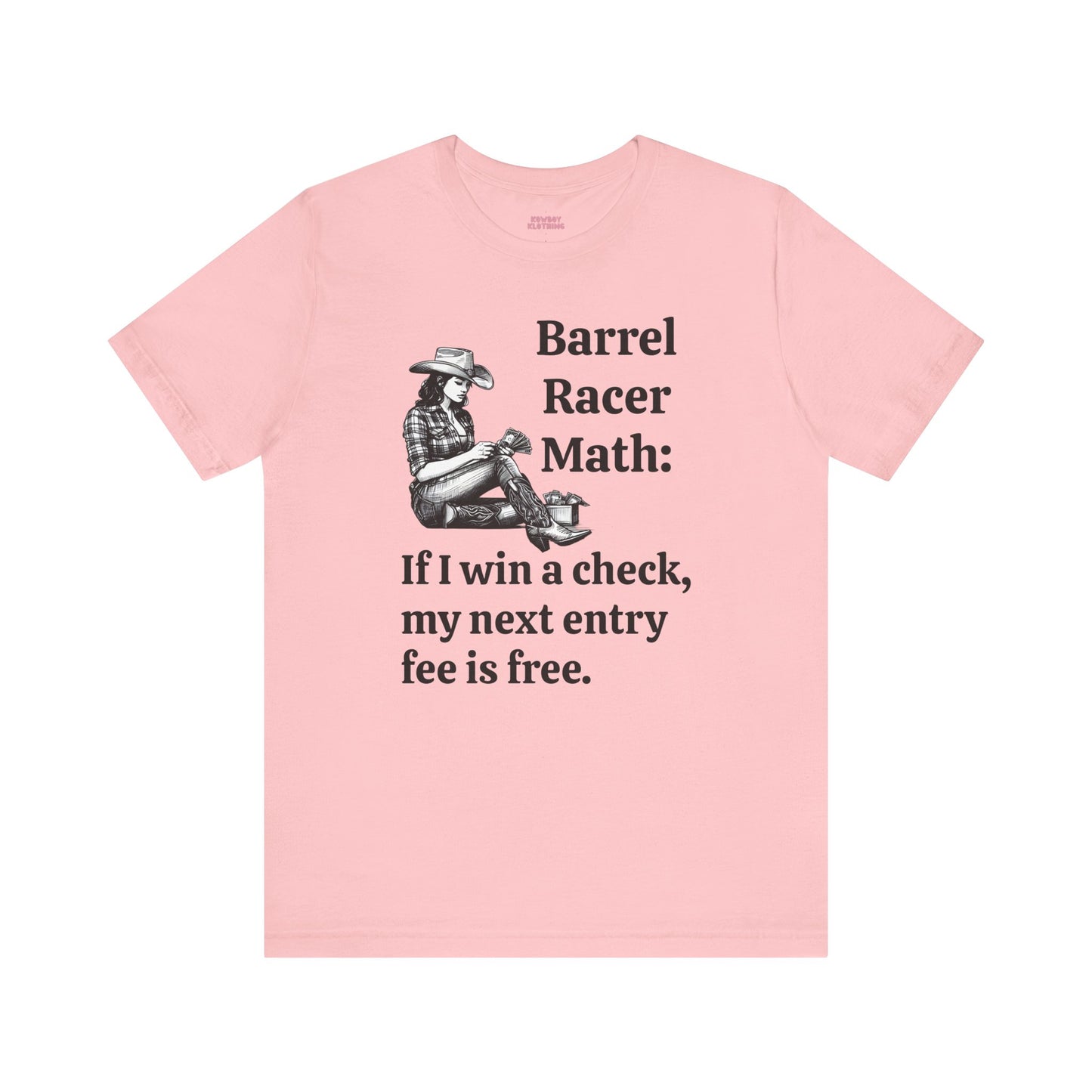 Barrel Racer Math - Unisex Tee