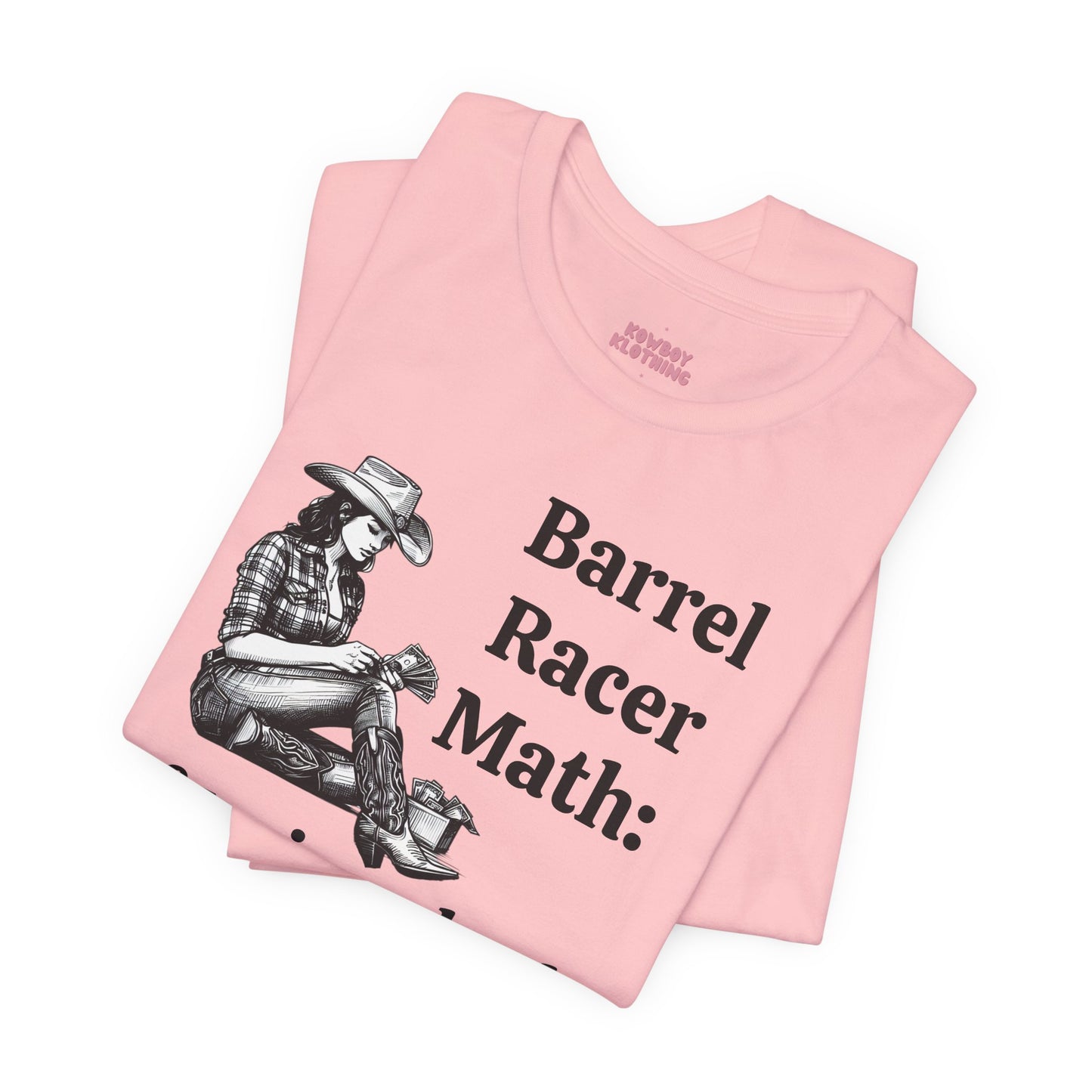 Barrel Racer Math - Unisex Tee