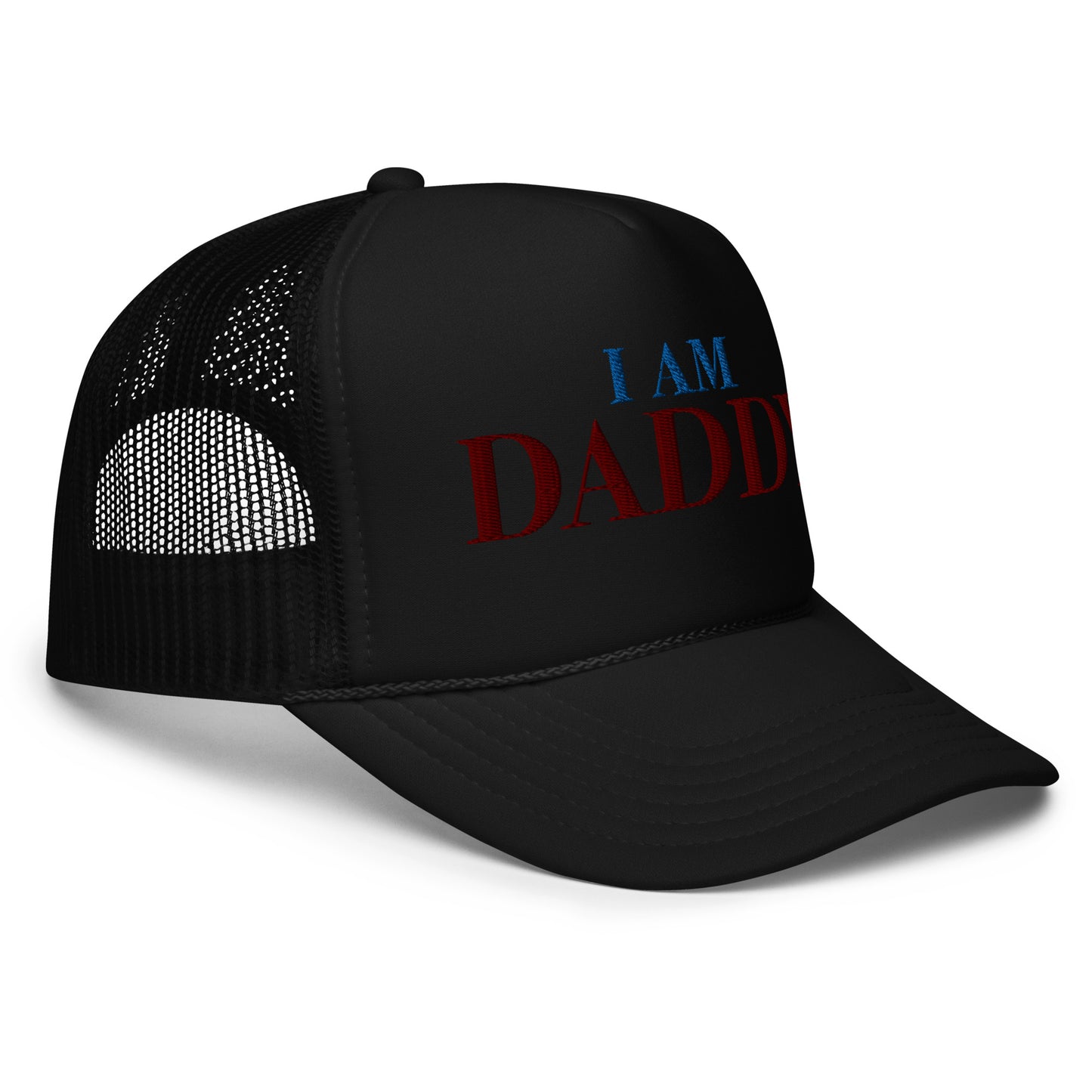 I Am Daddy - Foam trucker hat