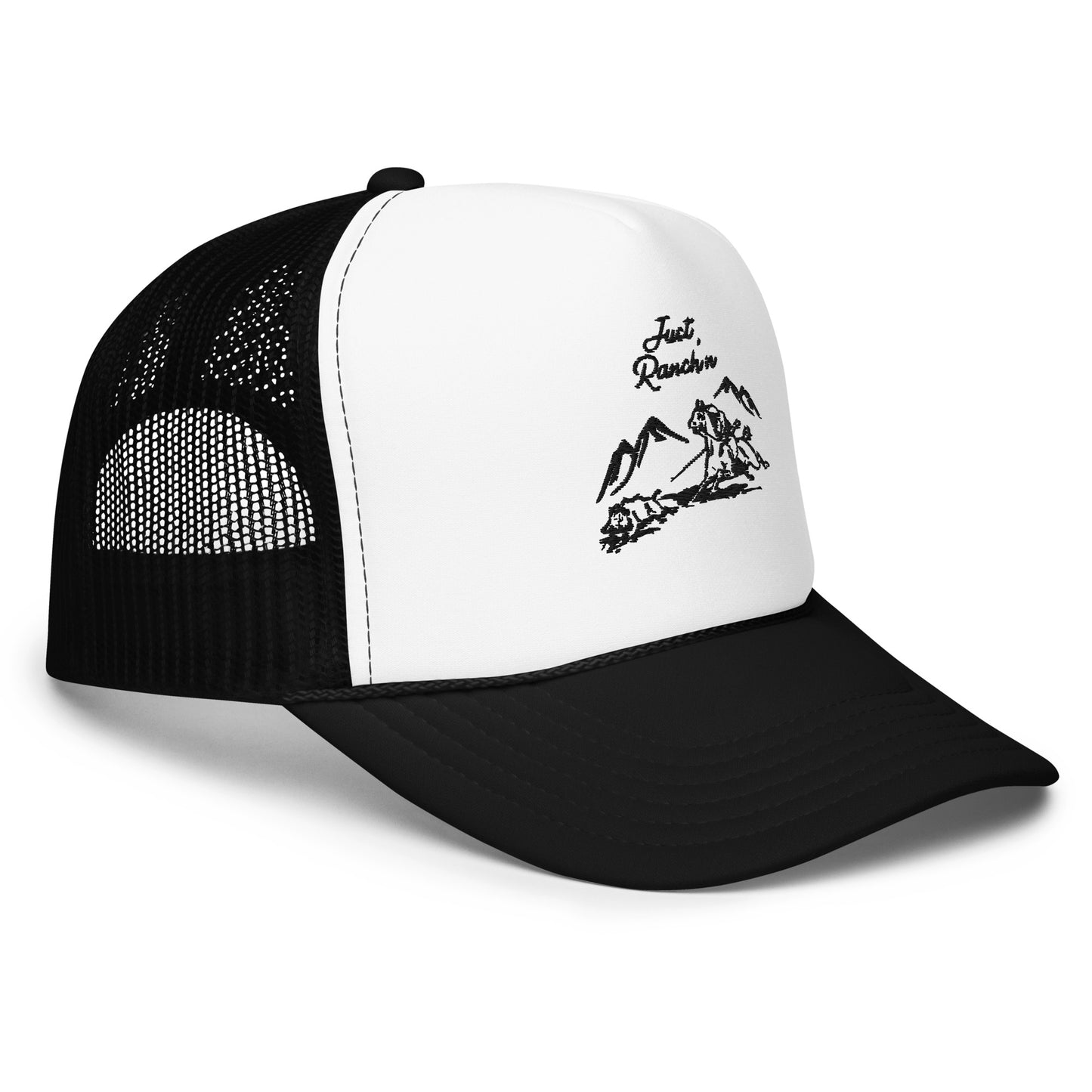 Just Ranchin' - Foam trucker hat